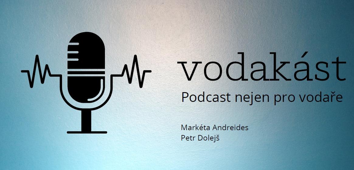 První epizoda Vodacástu je tady!